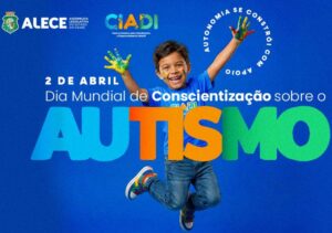 Ação de conscientização sobre autismo promovida pela Alece durante o Abril Azul